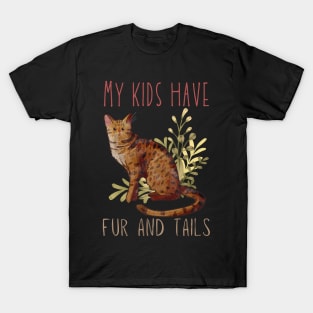 My kids have fur and tails - Ocicat T-Shirt